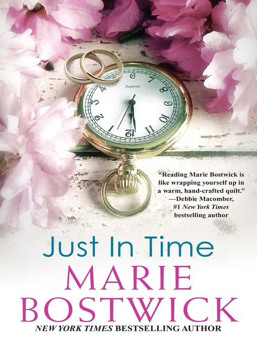 Title details for Just in Time by Marie Bostwick - Available